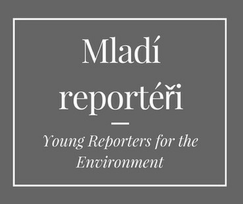 Mladí reportéři pro životní prostředí