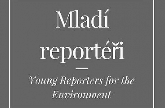 Mladí reportéři pro životní prostředí